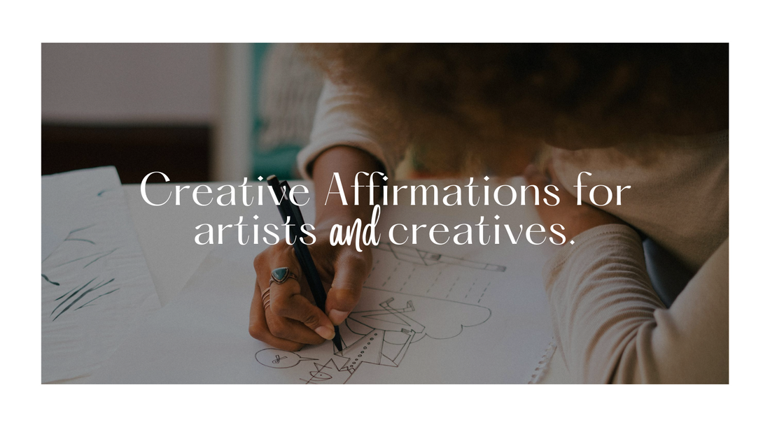 Creative Affirmations for Artists