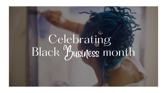 Celebrating National Black Business Month