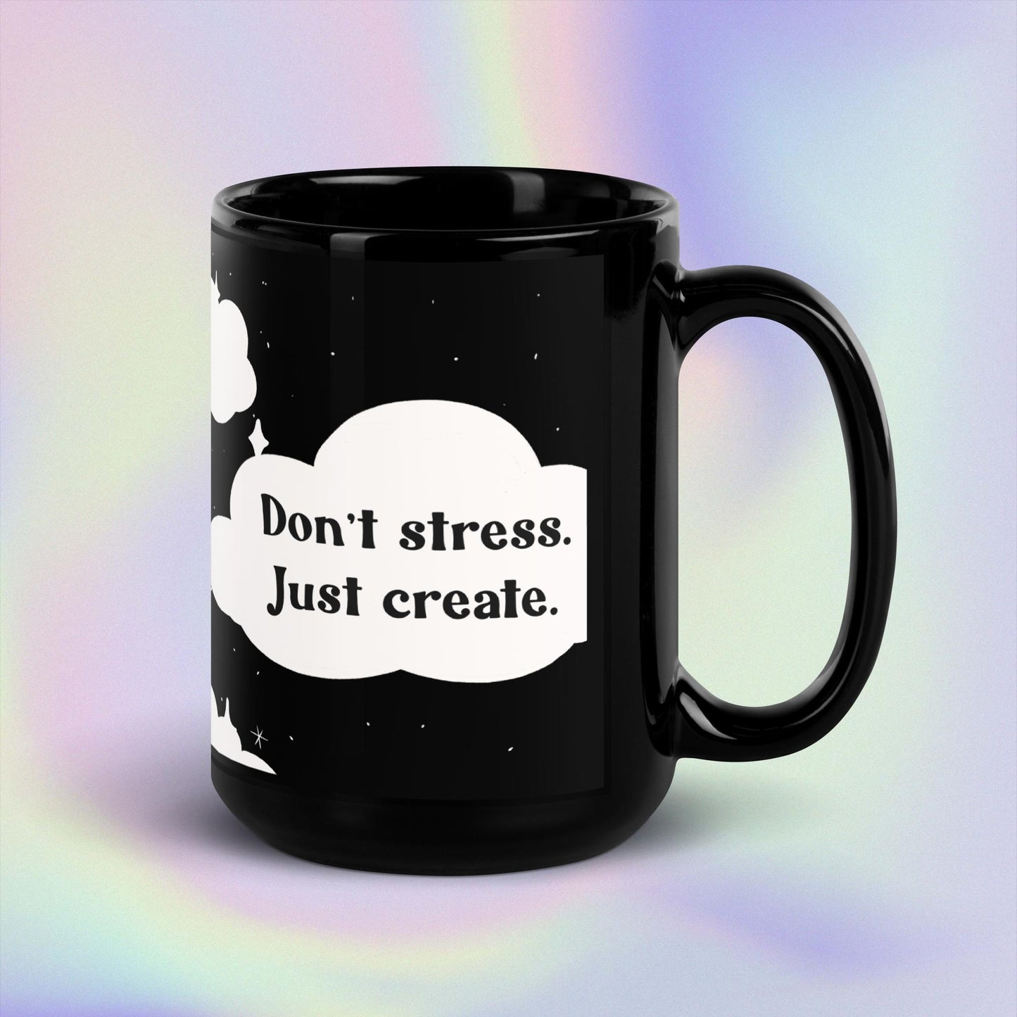 Don't stress, just create drink mug